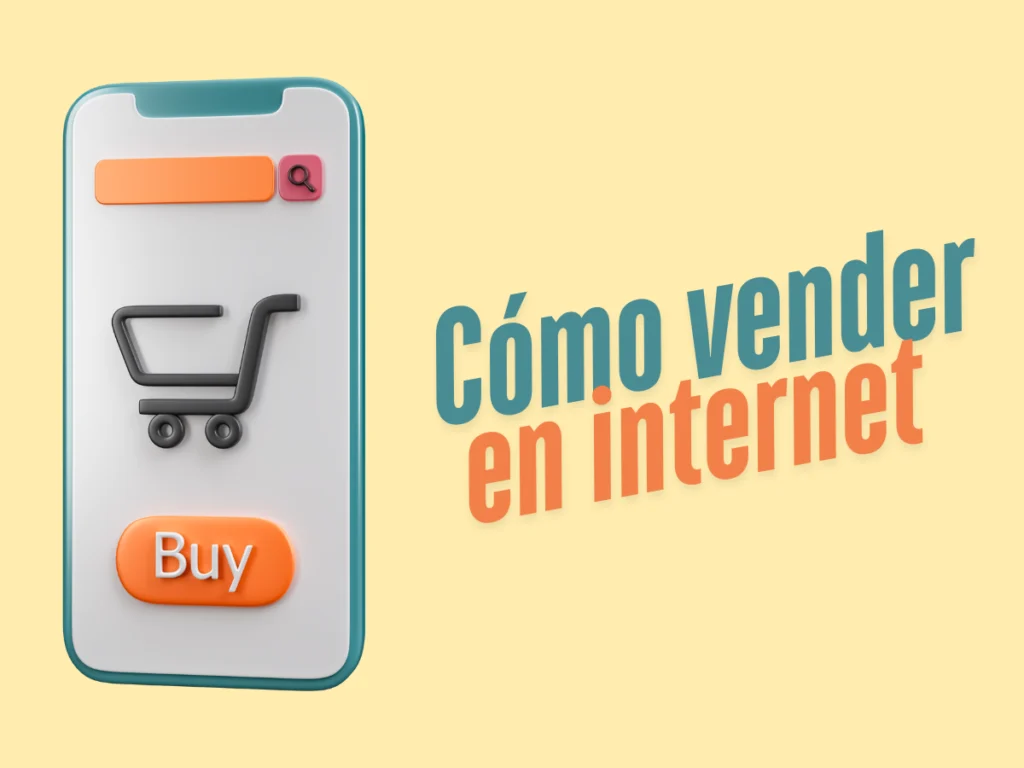 Como vender en internet Como vender en internet